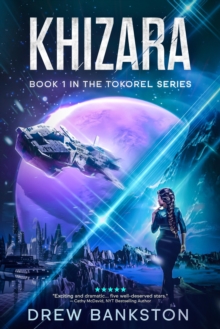 Khizara : Book 1 in the Tokorel Series