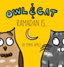 Owl & Cat : Ramadan Is...