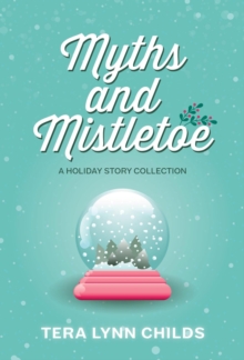 Myths and Mistletoe