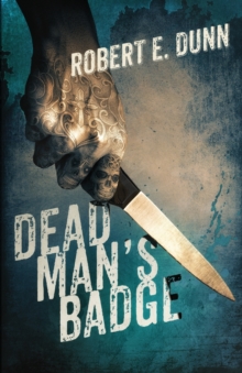 Dead Man's Badge, Paperback / softback Book Dead Man's Badge, Paperback / softback Book