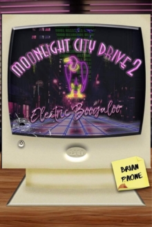 Moonlight City Drive 2: Electric Boogaloo