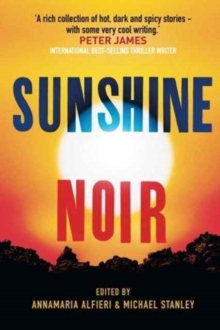 Sunshine Noir, Paperback / softback Book Sunshine Noir, Paperback / softback Book