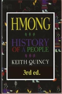 Hmong : History of a People, Paperback / softback Book Hmong : History of a People, Paperback / softback Book