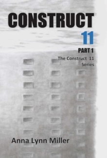 Construct 11 Part 1, Hardback Book Construct 11 Part 1, Hardback Book