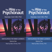 The Way of the Psychonaut Vol. 1 : Encyclopedia for Inner Journeys