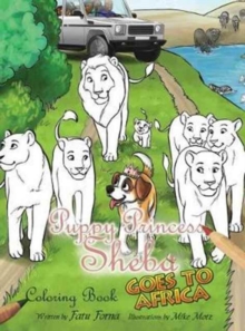 Puppy Princess Sheba Goes to Africa : Coloring Book