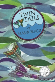 TWIN TAILS of Mason Beach : TWIN TAILS Series Book One