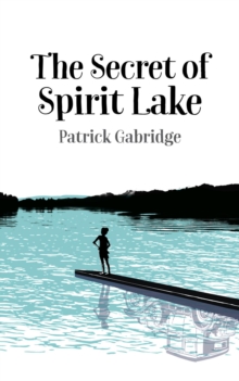 The Secret of Spirit Lake