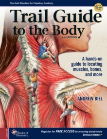 Trail Guide to the Body, Spiral bound Book Trail Guide to the Body, Spiral bound Book
