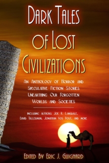 Dark Tales of Lost Civilizations