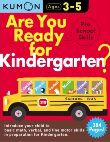 Kumon Publishing North America, Inc Kumon Are You Ready For Kindergarten Preschool Skills