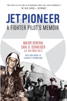 Jet Pioneer : A Fighter Pilot's Memoir