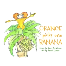 Orange Picks 1 Banana