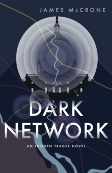 Dark Network : An Imogen Trager Novel