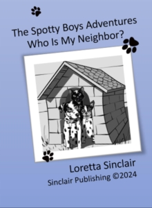 Who Is My Neighbor? : The Spotty Boys Advventures, #2