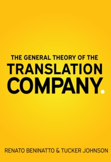 The General Theory of the Translation Company