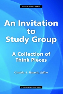 An Invitation to Study Group : A Collection of Think Pieces