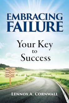 Embracing Failure: Your Key to Success