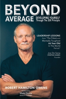 BEYOND AVERAGE : Developing Yourself Through The 20X Principle