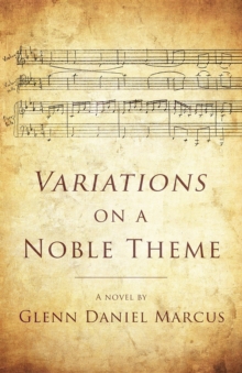 Variations on a Noble Theme