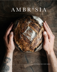 Ambrosia, Volume 5: San Francisco Bay Area, Paperback Book Ambrosia, Volume 5: San Francisco Bay Area, Paperback Book