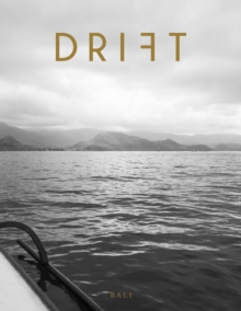 Drift Volume 9: Bali, Paperback / softback Book Drift Volume 9: Bali, Paperback / softback Book