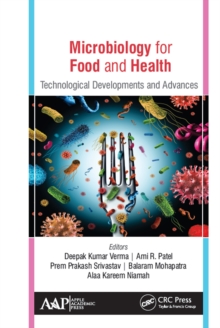 Microbiology for Food and Health : Technological Developments and Advances