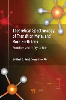 Theoretical Spectroscopy of Transition Metal and Rare Earth Ions : From Free State to Crystal Field