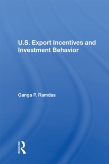 U.S. Export Incentives And Investment Behavior