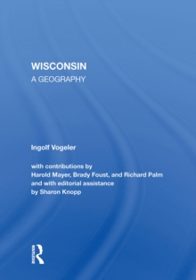 Wisconsin : A Geography