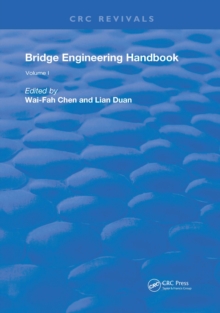 Bridge Engineering Handbook : Volume 1