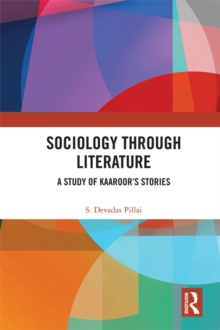 Sociology Through Literature : A Study of Kaaroor's Stories