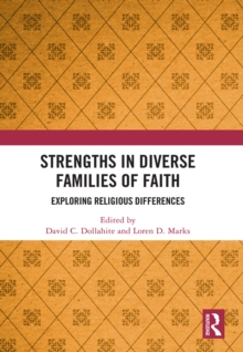 Strengths in Diverse Families of Faith : Exploring Religious Differences