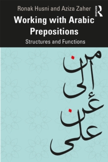 Working with Arabic Prepositions : Structures and Functions