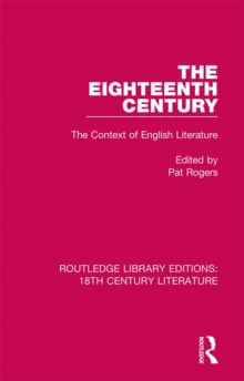 The Eighteenth Century : The Context of English Literature