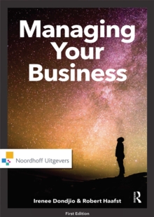 Managing Your Business : A Practical Guide