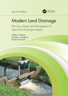 Modern Land Drainage : Planning, Design and Management of Agricultural Drainage Systems