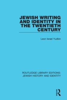 Jewish Writing and Identity in the Twentieth Century