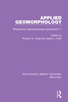 Applied Geomorphology : Binghamton Geomorphology Symposium 11