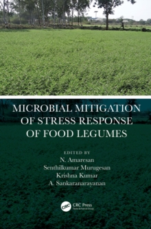 Microbial Mitigation of Stress Response of Food Legumes