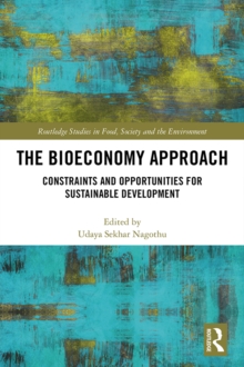 The Bioeconomy Approach : Constraints and Opportunities for Sustainable Development