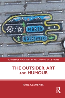 The Outsider, Art and Humour