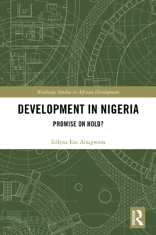 Development in Nigeria : Promise on Hold?