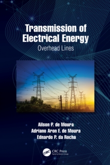 Transmission of Electrical Energy : Overhead Lines