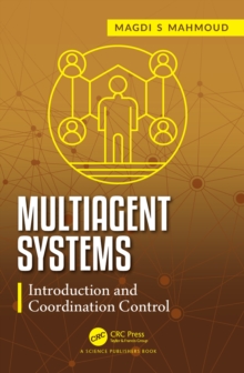 Multiagent Systems : Introduction and Coordination Control