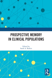 Prospective Memory in Clinical Populations