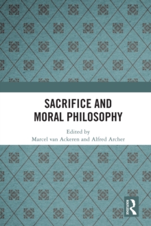 Sacrifice and Moral Philosophy