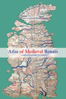 Atlas of Medieval Britain