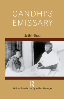 Gandhi's Emissary