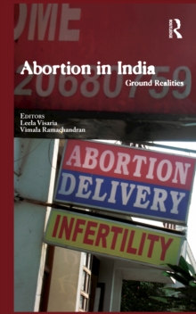 Abortion in India : Ground Realities